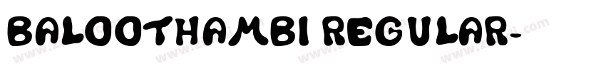 baloothambi regular字体转换